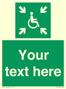 Custom sign safe condition evacuation temporary refuge